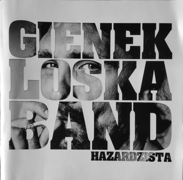 Okładka: Gienek Loska Band — Hazardzista